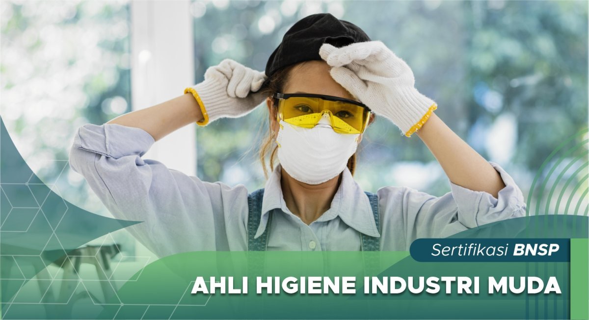 Ahli Higiene Industri Muda