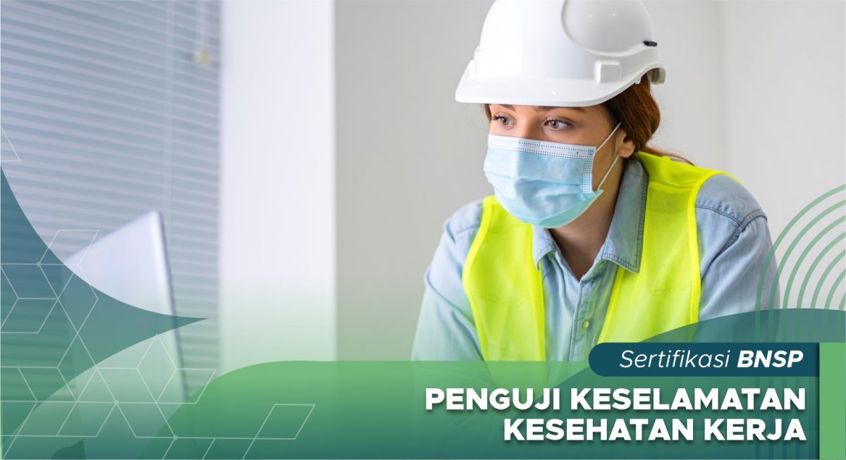 Penguji Keselamatan Kesehatan Kerja