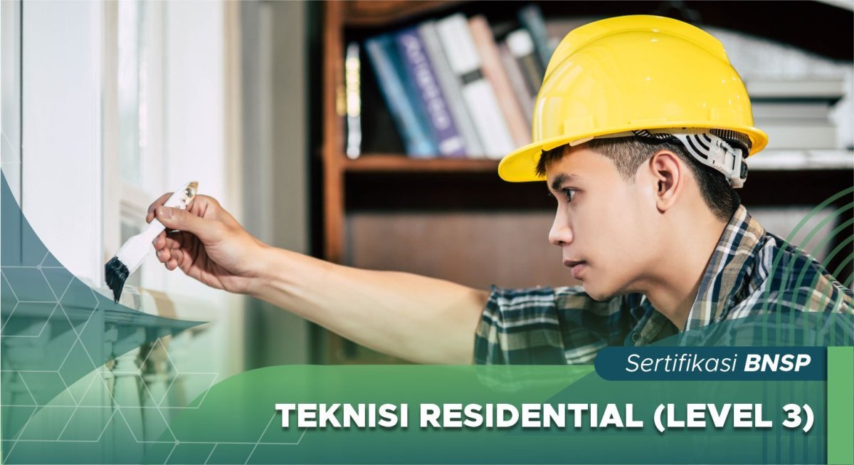 Teknisi Residential (Level 3)
