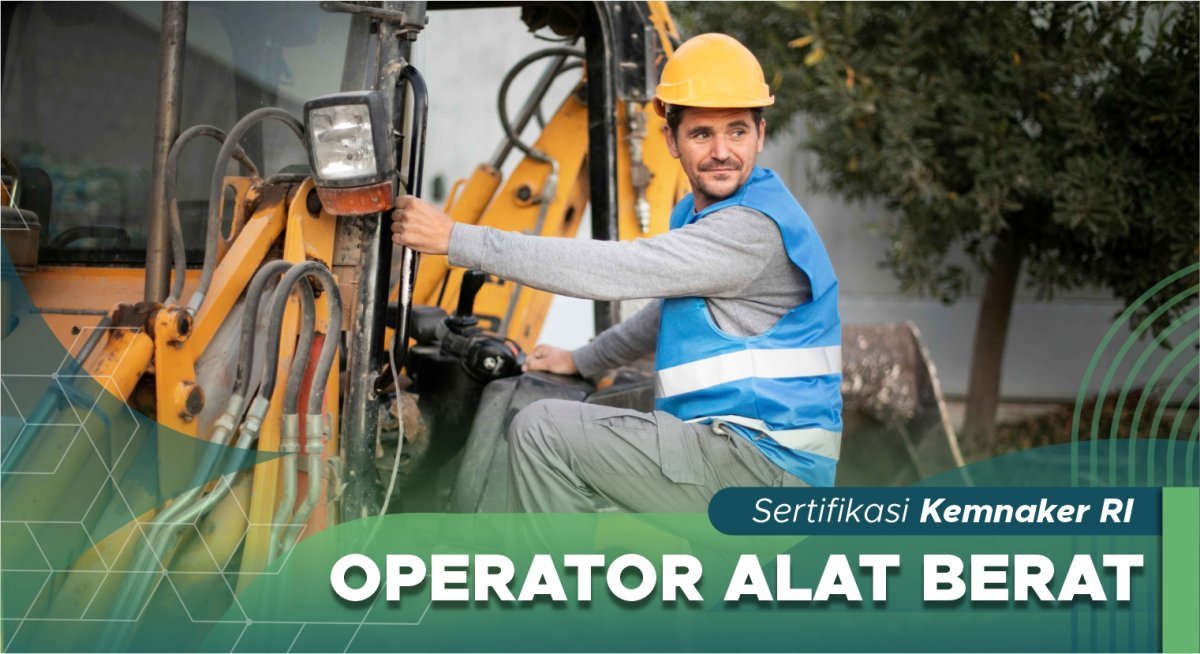 Operator Alat Berat (Loader, Buldozer, Excavator, Unloader & Dumpt Truck)
