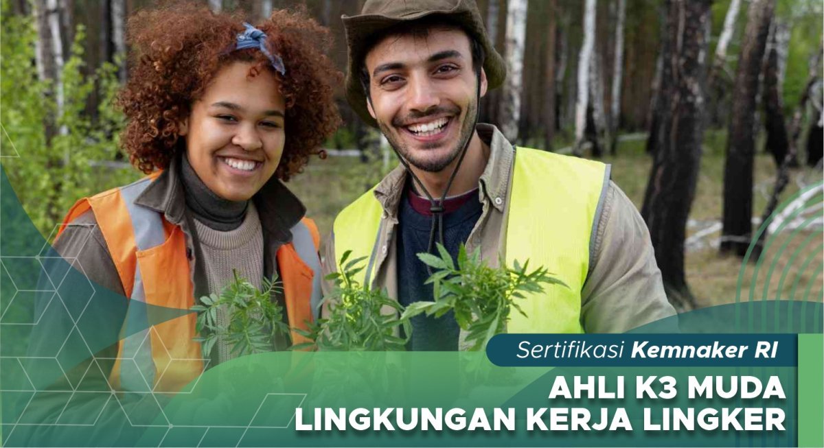 Ahli K3 Muda Lingkungan Kerja Lingker