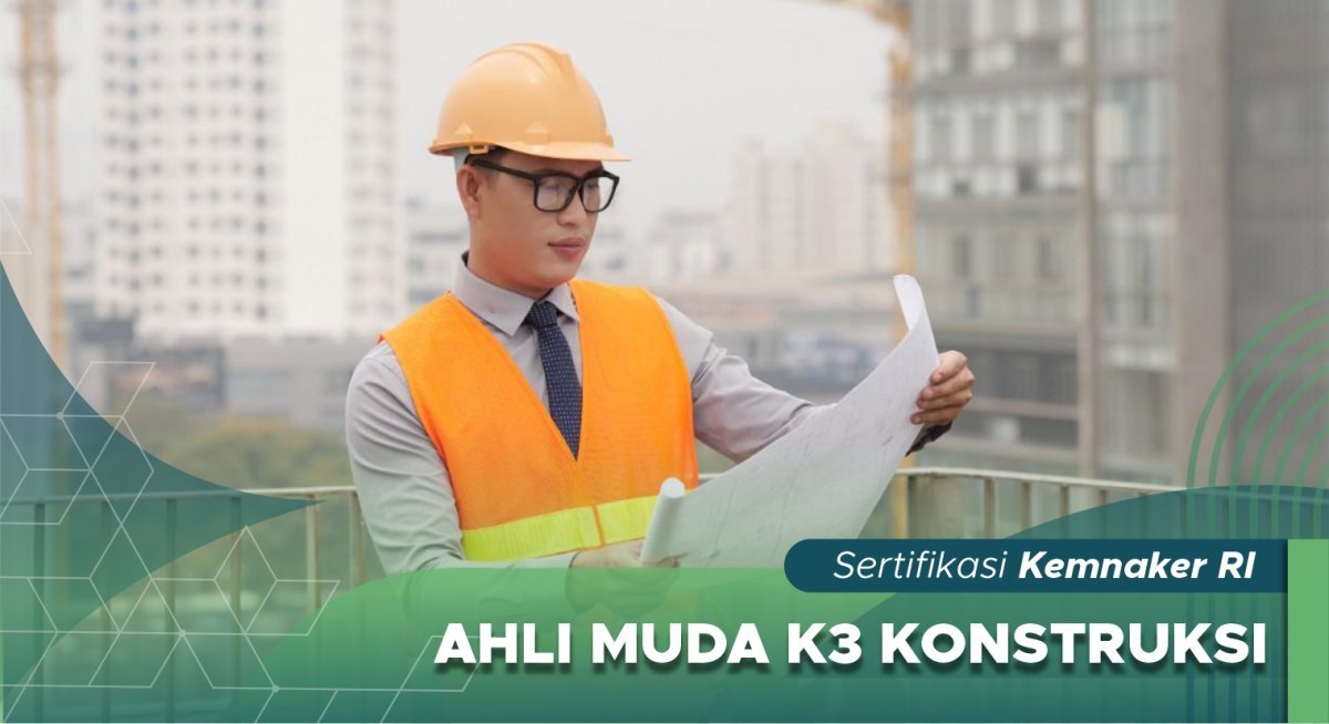 Ahli Muda K3 Konstruksi