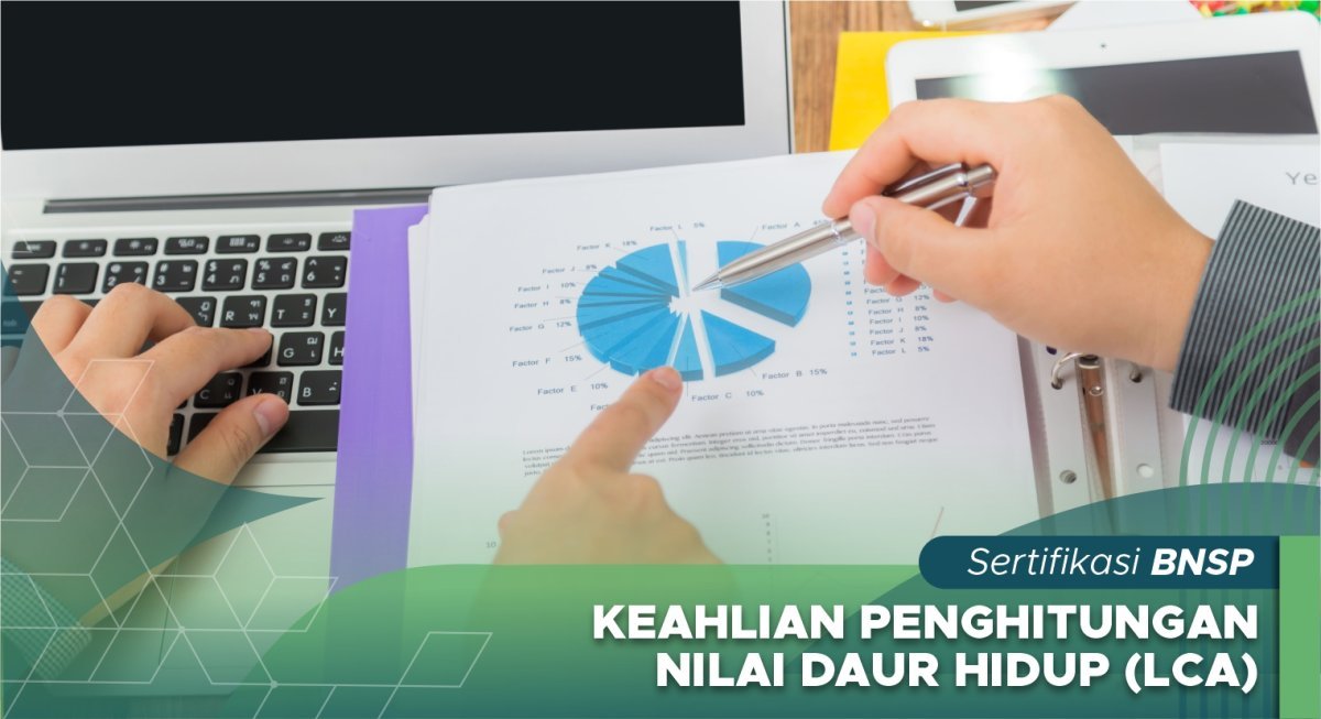 Keahlian penghitungan Nilai Daur Hidup (LCA)
