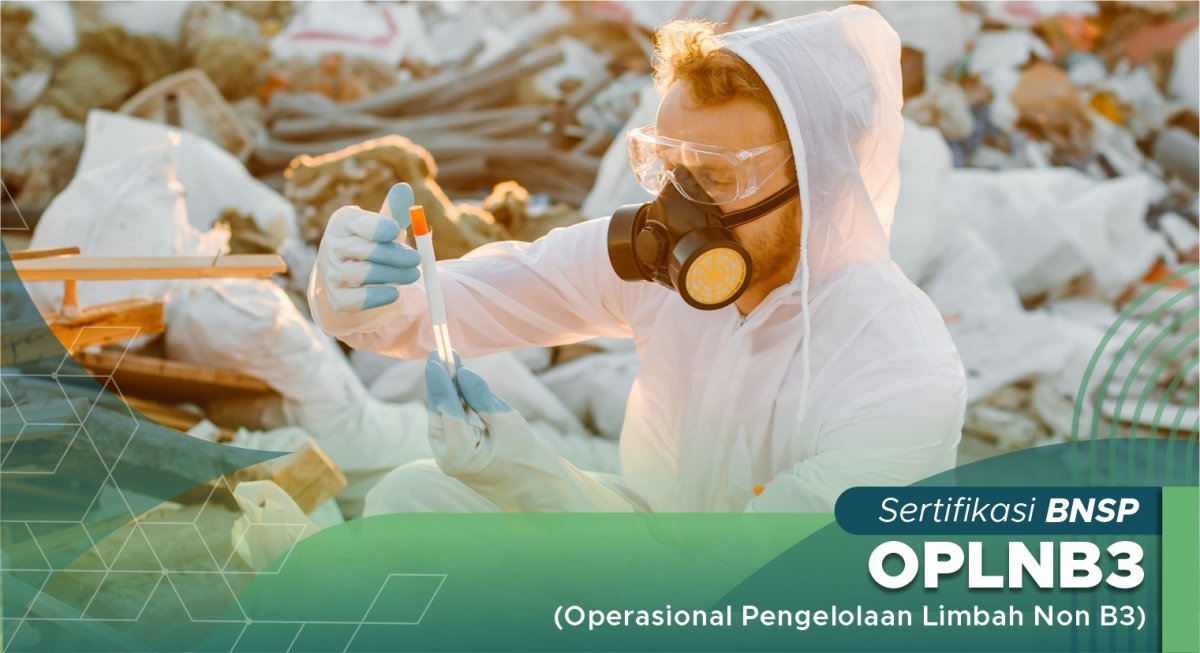 OPLNB3 (Operasional Pengelolaan Limbah Non B3)