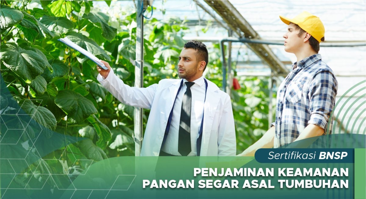 Penjaminan keamanan pangan segar asal tumbuhan
