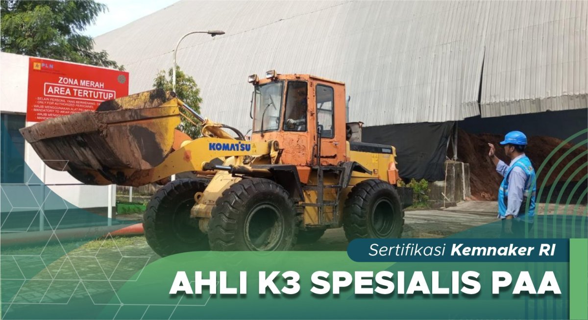 Ahli K3 Spesialis PAA (Pesawat Angkat & Pesawat Angkut)