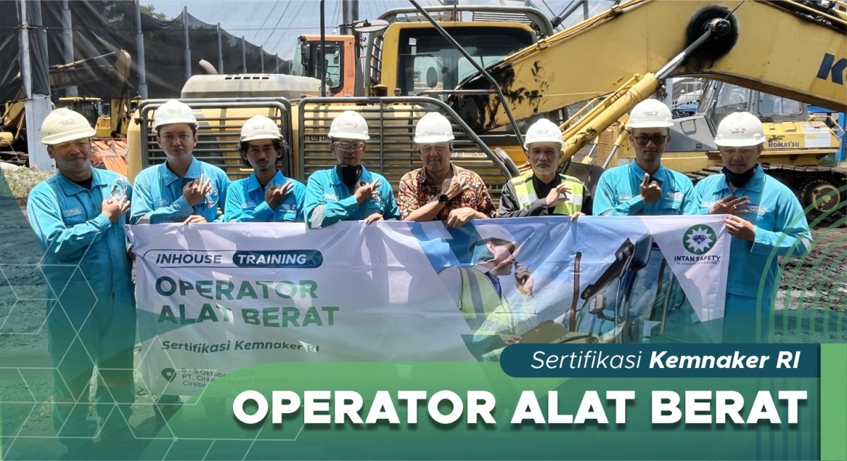 Operator Alat Berat (Loader, Buldozer, Excavator, Unloader & Dumpt Truck)