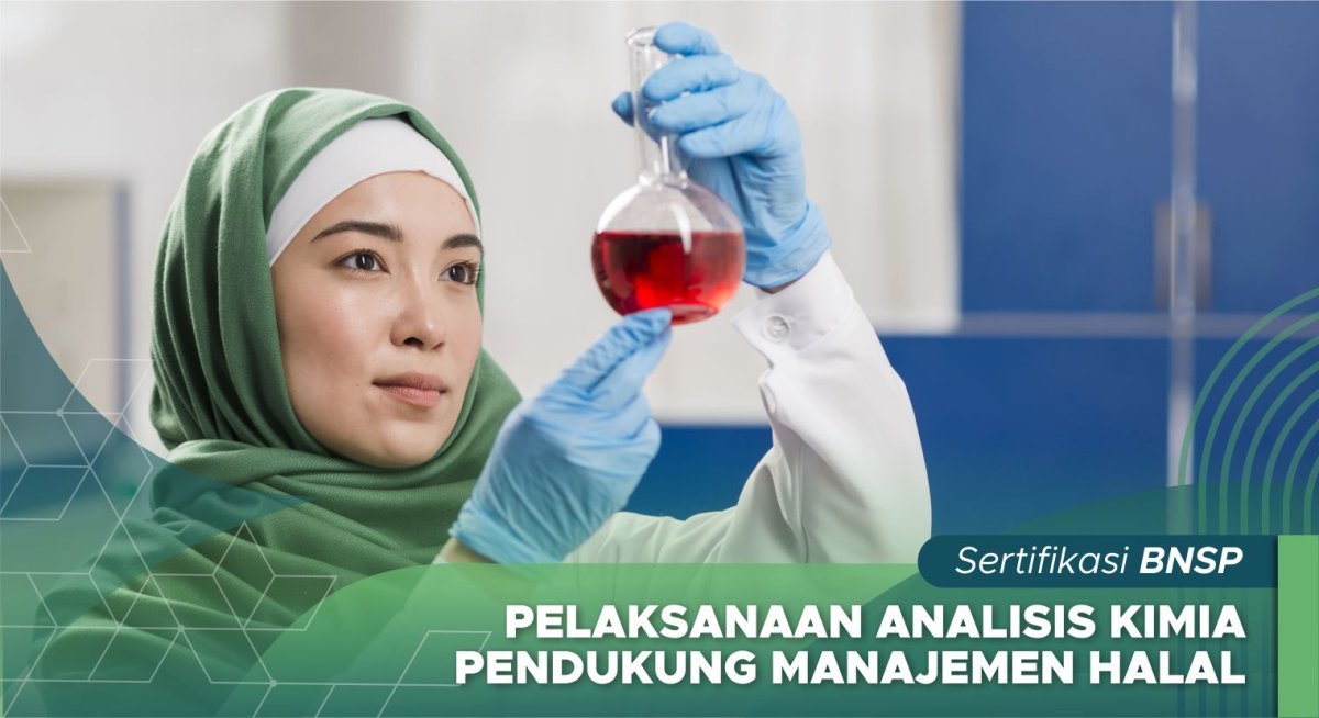 Pelaksanaan Analisis Kimia Pendukung Manajemen Halal