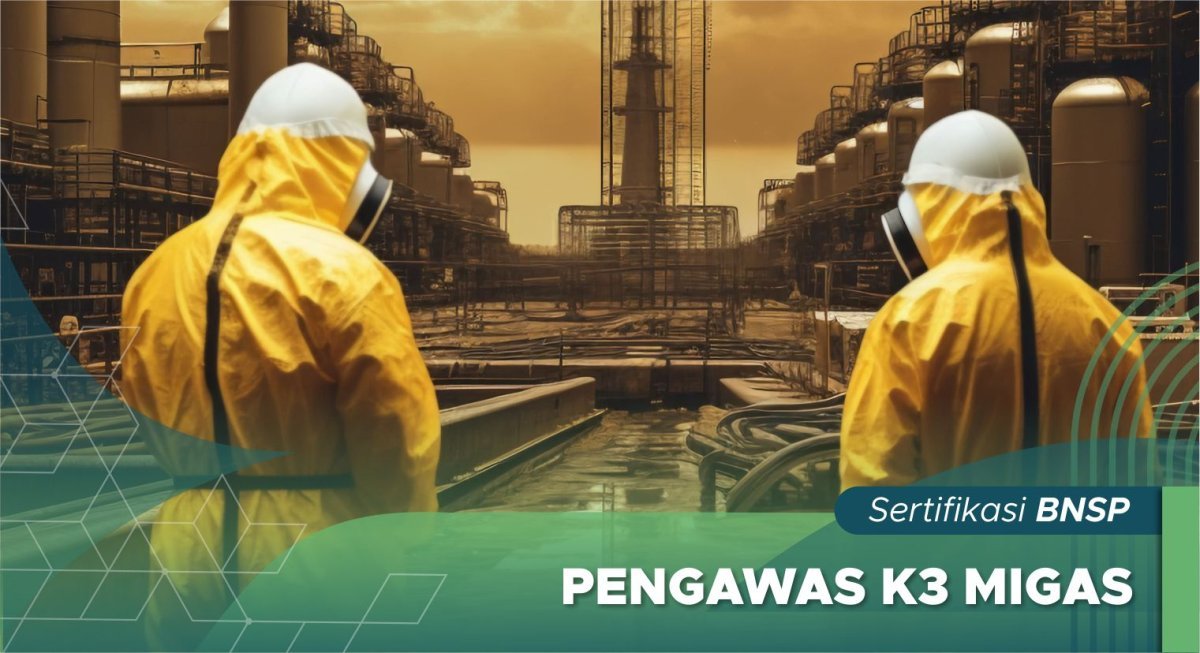 Pengawas K3 Migas
