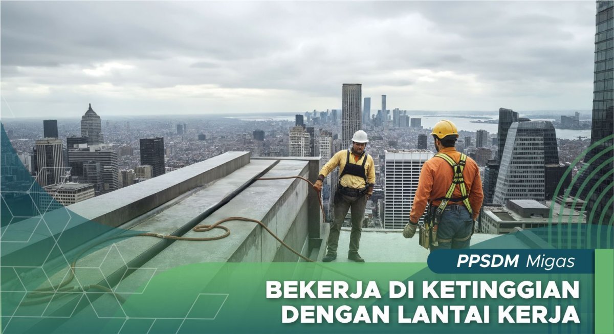 Bekerja di Ketinggian dengan Lantai Kerja