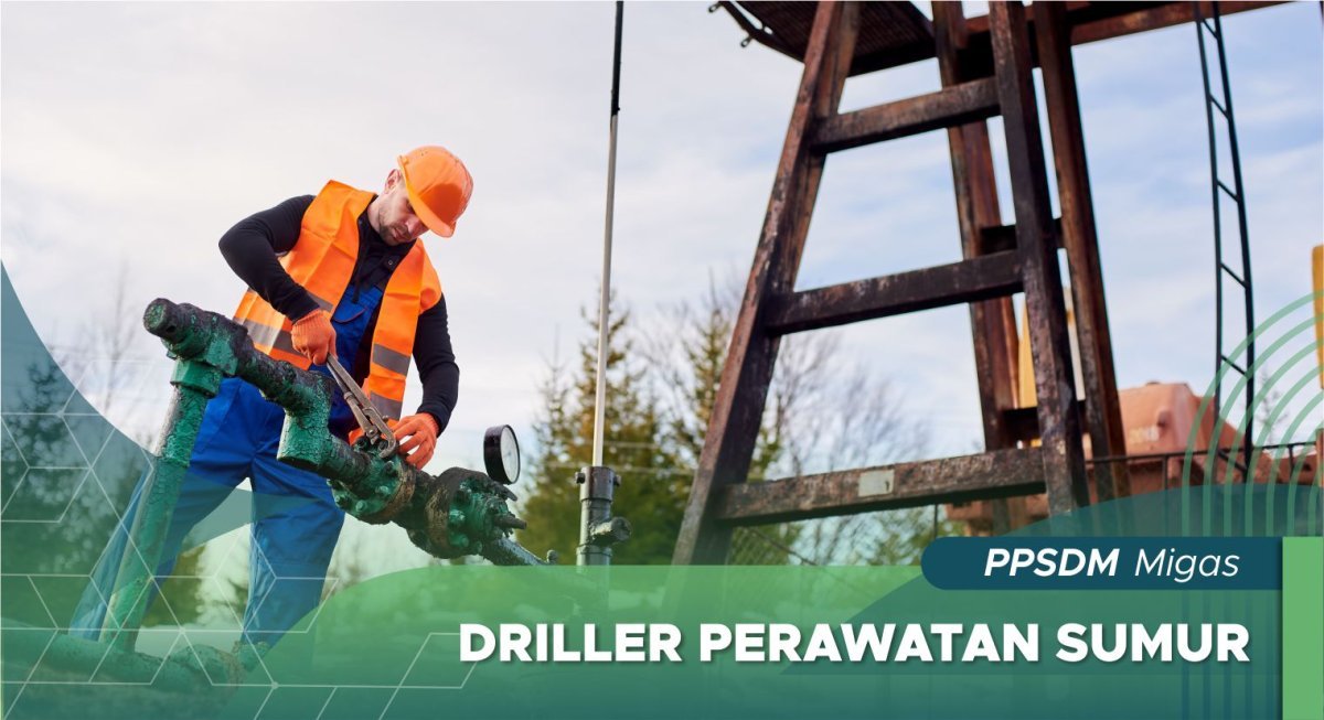 Driller Perawatan Sumur