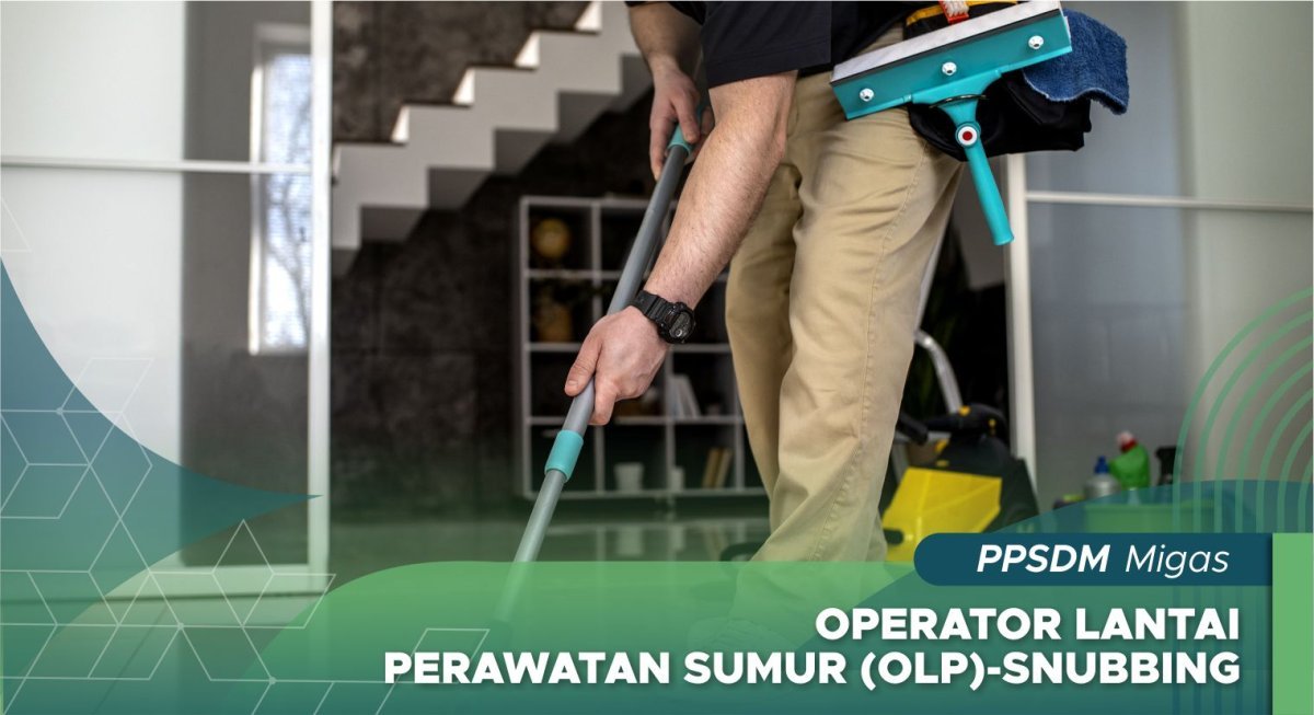 Operator Lantai Perawatan Sumur (OLP)-Snubbing