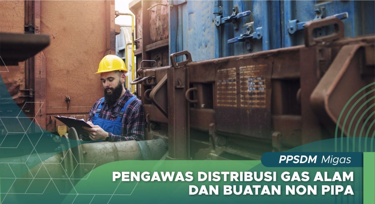 Pengawas Distribusi Gas Alam dan Buatan Non Pipa