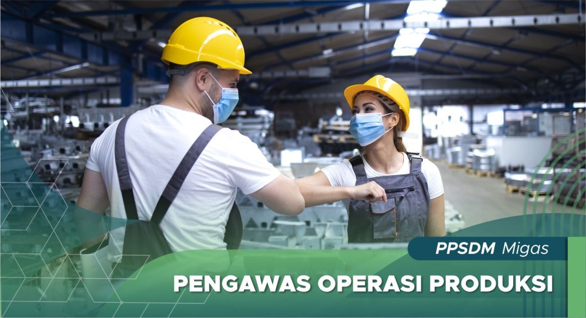 Pengawas Operasi Produksi