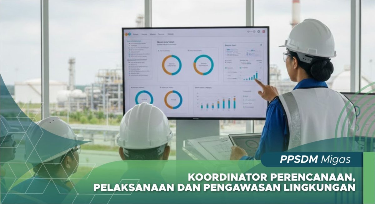 Koordinator Perencanaan, Pelaksanaan dan pengawasan Lingkungan