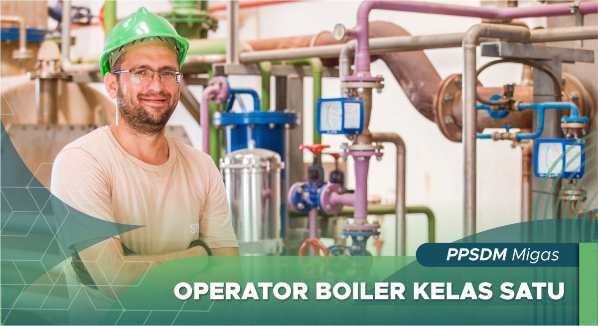 Operator Boiler Kelas Satu