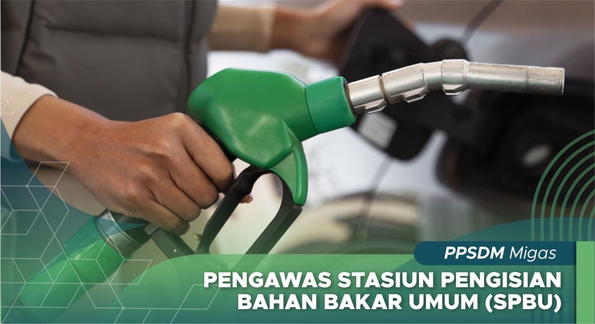 Pengawas  Stasiun Pengisian Bahan Bakar Umum (SPBU)