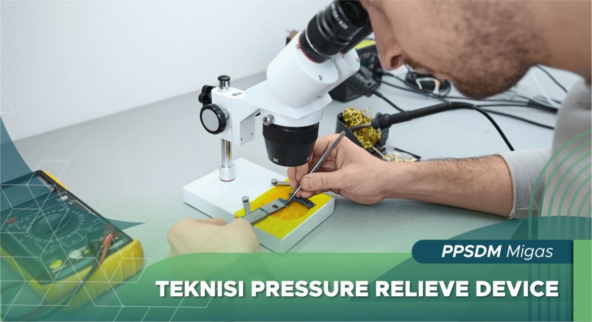 Teknisi Pressure Relieve Device
