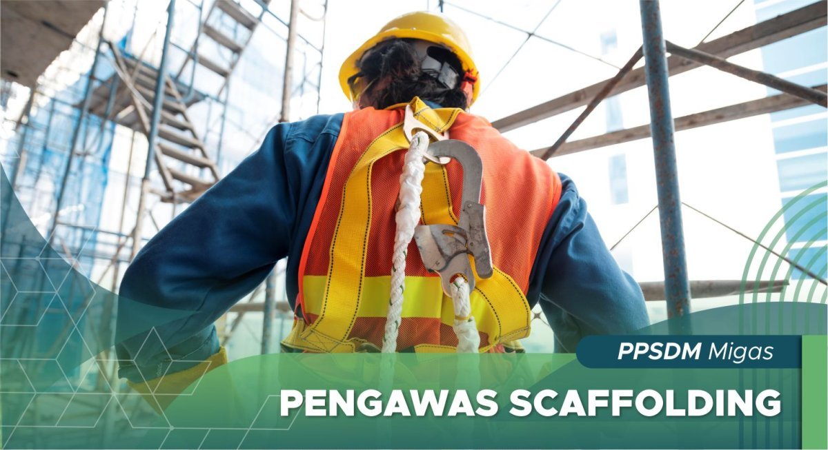 Pengawas Scaffolding PPSDM