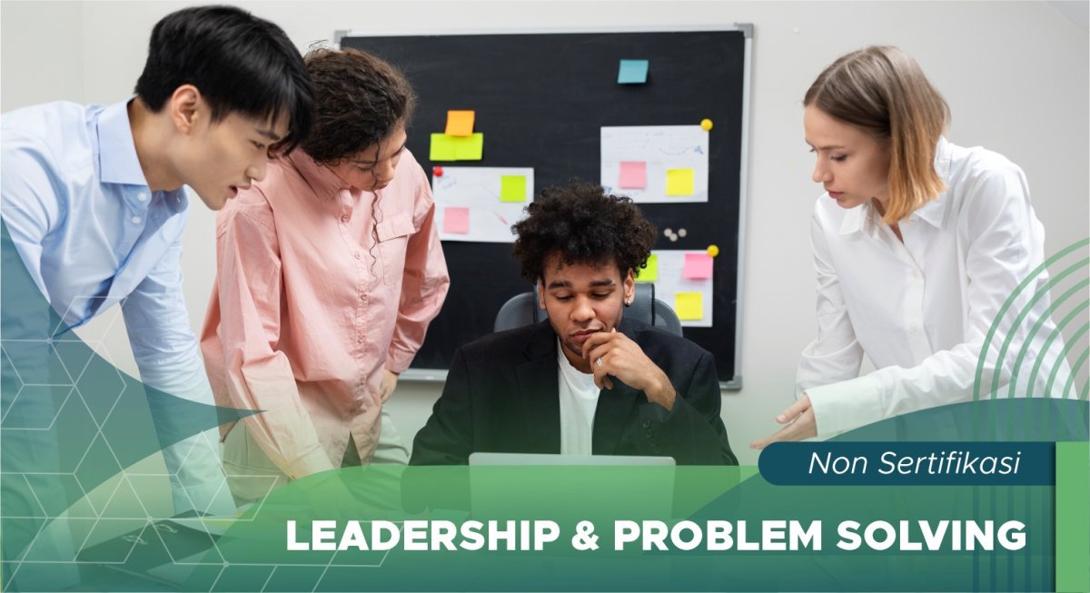Leadership & Problem Solving